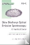 Payling, Richard (Surface Analytical), Nelis, Thomas (Centre universitaire Jean-Francois Champollion - Glow Discharge Optical Emission Spectroscopy