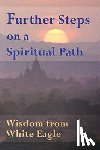 White Eagle - Further Steps on a Spiritual Path