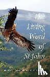 White Eagle, Hayward, Ylana - The Living Word of St John