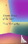 McCarthy, Tom - La Caixa Collection: Empty House of the Stare
