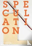  - Speculation