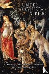 Lane-Spollen, Eugene - Under the Guise of Spring