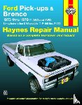 Haynes Publishing - Ford pick-ups F-100-F-350 & Bronco (1973-1979) Haynes Repair Manual (USA)