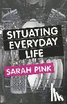 Pink - Situating Everyday Life: Practices and Places