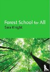 Sara Knight - Forest School for All