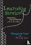 Carr, Margaret, Lee, Wendy - Learning Stories