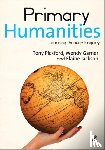 Tony Pickford, Wendy Garner, Elaine Jackson - Primary Humanities: Learning Through Enquiry
