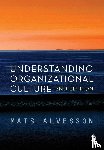 Mats Alvesson - Understanding Organizational Culture