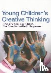 Hiroko Fumoto, Sue Robson, Sue Greenfield, David J. Hargreaves - Young Children's Creative Thinking