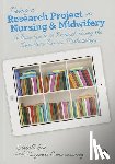 Carroll Siu, Huguette Comerasamy - Doing a Research Project in Nursing and Midwifery