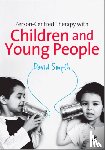 David Smyth - Person-Centred Therapy with Children and Young People