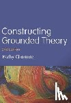 Charmaz, Kathy - Constructing Grounded Theory