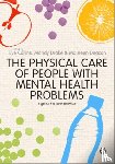 Collins - The Physical Care of People with Mental Health Problems: A Guide For Best Practice