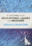 Megan Crawford - Developing as an Educational Leader and Manager