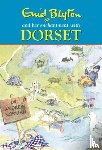 Norman, Andrew - Enid Blyton and Her Enchantment with Dorset