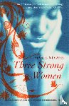 NDiaye, Marie - Three Strong Women