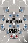 Claudel, Philippe - Investigation