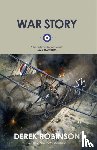 Robinson, Derek - War Story