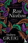 Greig, Andrew - Rose Nicolson