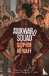 Henaff, Sophie - The Awkward Squad