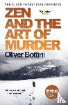 Bottini, Oliver - Zen and the Art of Murder