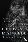 Mankell, Henning - The Rock Blaster