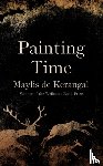 Kerangal, Maylis de - Painting Time