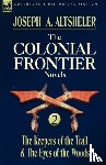 Altsheler, Joseph a - The Colonial Frontier Novels