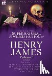 James, Henry - The Collected Supernatural and Weird Fiction of Henry James