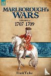 Taylor, Frank - Marlborough's Wars: Volume 2-1707-1709