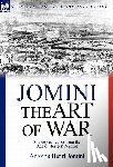 Jomini, Antoine Henri - The Art of War