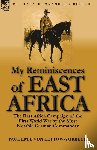 Von Lettow-Vorbeck, Paul Emil - My Reminiscences of East Africa