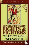 Brady, Cyrus Townsend - Revolutionary Fights & Fighters