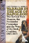 Dodge, Theodore A - Warfare in the Age of Napoleon-Volume 5