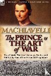 Machiavelli, Niccolo (Lancaster University) - The Prince & The Art of War