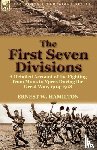 Hamilton, Ernest W - The First Seven Divisions