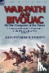 Finerty, John Frederick - War-Path and Bivouac or the Conquest of the Sioux