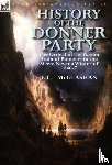 McGlashan, F C - History of the Donner Party