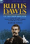 Dawes, Rufus R - Rufus Dawes of the Iron Brigade