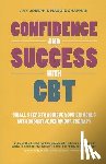 Joseph, Avy, Chapman, Maggie - Confidence and Success with CBT