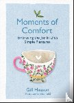 Hasson, Gill (University of Sussex, UK) - Moments of Comfort