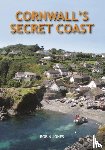 Jones, Robin - Cornwall's Secret Coast