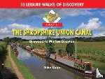 Cope, Mike - A Boot Up the Shropshire Union Canal