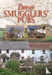 Townsend, Terry - Dorset Smugglers' Pubs