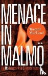MacLeod, Torquil - Menace in Malmo