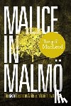 MacLeod, Torquil - Malice in Malmo