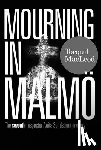 MacLeod, Torquil - Mourning in Malmo