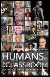  - Humans in the Classroom