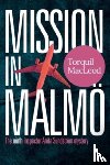 MacLeod, Torquil - Mission in Malmo