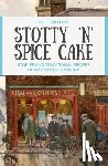 Griffiths, Bill - Stotty 'n' Spice Cake